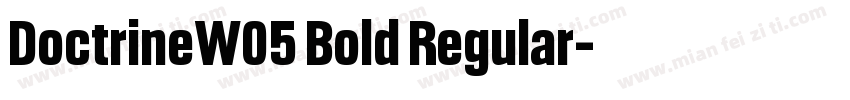 DoctrineW05 Bold Regular字体转换